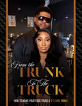 “FROM THE TRUNK TO THE TRUCK” EBOOK